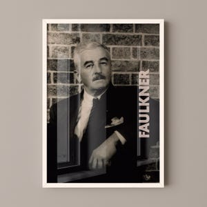 William Faulkner Poster Canvas Wall Art, Book Lover Gifts, Gifts for Readers, Bookish Gifts, Bookworm Gifts, Library Decor