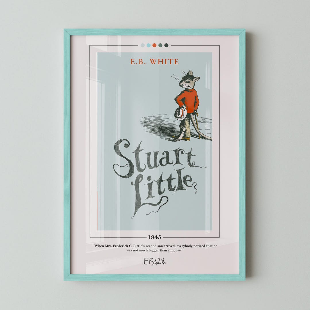 Stuart Little Book Graphics Stuart Little Book Cover Poster | E. B. White, Stuart Little Poster ...
