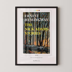 The Nick Adams Stories Book Cover Poster | Ernest Hemingway, Book Posters, Book Prints, Book Art, Book Lover Gifts, Bookish Gifts
