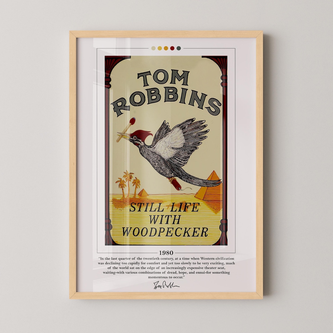 Still Life With Woodpecker Book Cover Poster | Tom Robbins, Still