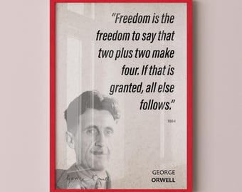 George Orwell Quote Wall Art | &quot;Two Plus Two&quot; 1984 Quote Poster, Quote Print, Quote Art, Book Quote, Canvas Wall Art, Book Lover Gift