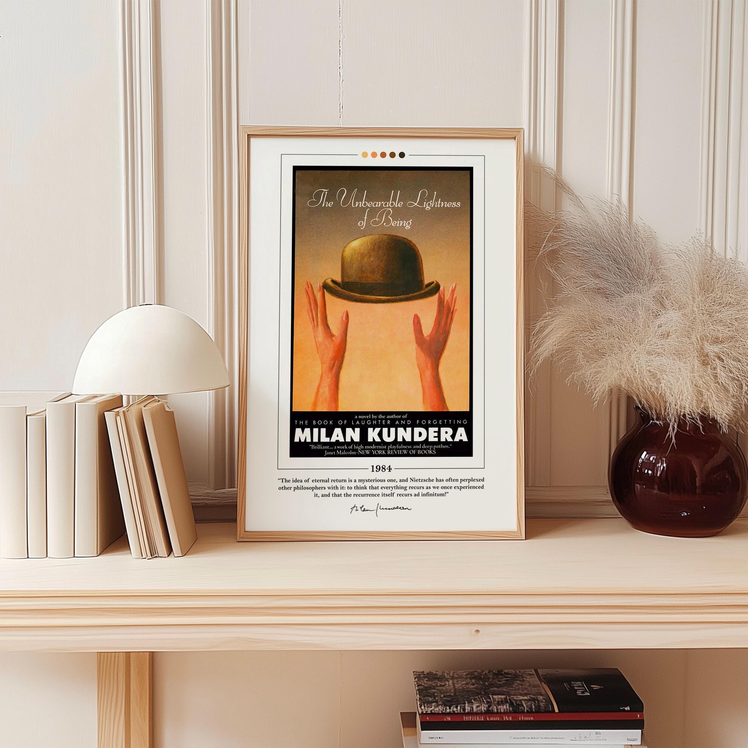 The Unbearable Lightness of Being - Milan Kundera The Unbearable Lightness of Being - Milan Kundera