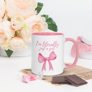 I&#39;m Literally Just A Girl Mug with Color Inside, I&#39;m Just A Girl Mug, I&#39;m Literally Just A Girl, Girly Mug, Coquette Mug, I&#39;m Just A Girl