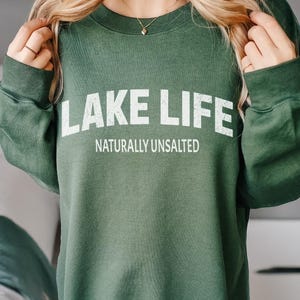 Lake Life Sweatshirt: Cozy Cabin Crewneck, Boating Sweater