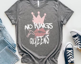 No Kings only Queens in AmericaT-shirt, No Kings-T-shirt, Patriotic T-shirt, Queen T-shirt, T-shirt Social Justice, T-shirt Anti MAGA Protest