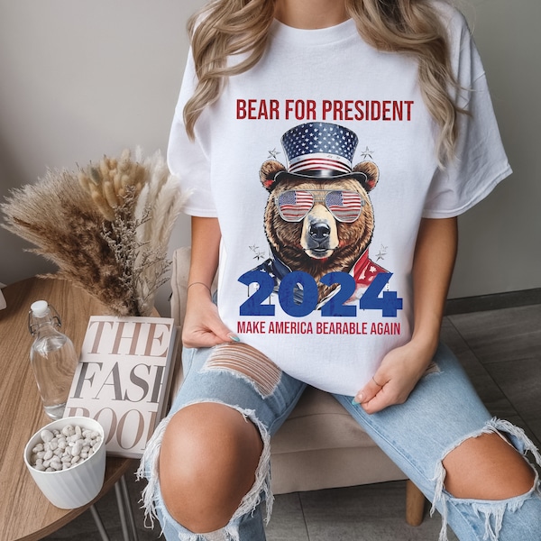 Bear for President, I Choose The Bear Shirt, Man Or Bear TikTok Trend Tee, Make America BearableAgain Graphic bear tee, safer with the bear