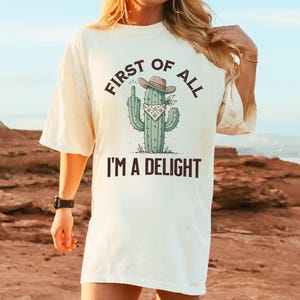 Camiseta &quot;Primero que todo soy un cactus encantador&quot; - Humor occidental