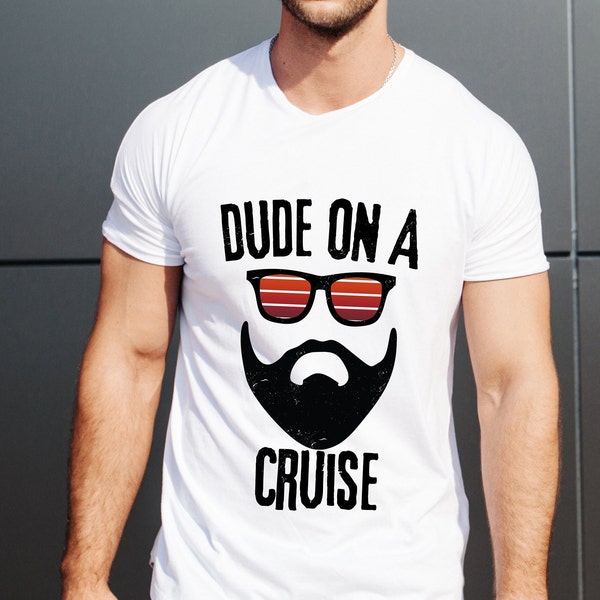 Mens Cruise ship Shirt,Dude on cruise tshirt, Destination Paradise tee shirt for family trip, Family vacation shirt, Husband cruise shirt