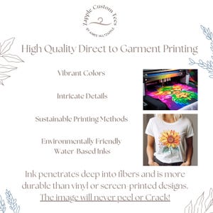 K&ouml;nnte beinhalten: Hochwertiger Direktdruck auf ein wei&szlig;es T-Shirt mit einem Sonnenblumen-Design. Der Text "High Quality Direct to Garment Printing" wird &uuml;ber dem Bild angezeigt. Der Text "Vibrant Colors", "Intricate Details", "Sustainable Printing Methods" und "Environmentally Friendly Water-Based Inks" wird unter dem Bild angezeigt.