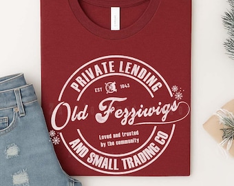 Old Fezziwigs Christmas shop, Christmas Carol tshirt, Christmas shirts, Scrooge Christmas shirt, Family Christmas shirts