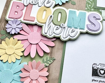 Love Blooms Here 12x12 DIY Scrapbook Page Kit - All PRE-CUT and Ready to Assemble