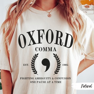 Oxford Comma Fighting Ambiguity Shirt: Teacher Gift for Grammar Lovers Embrace Clarity and Celebrate Punctuation, Funny English Tee image 3