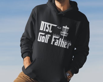 Disc Golf Father Sweatshirt, Frisbee Golf Gifts for him, Funny Disc Golf Hoodie Golf Coach, Fathers Day Gift for Disc Golf Lover Dad Shirt