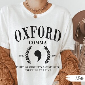 Oxford Comma Fighting Ambiguity Shirt: Teacher Gift for Grammar Lovers Embrace Clarity and Celebrate Punctuation, Funny English Tee image 5