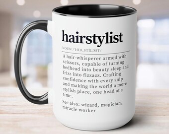 Hairstylist Mug - Hair Stylist Gift | Hair Dresser Gift, Cosmetology Gifts, Stylist Appreciation, Cosmetology Graduation Gift