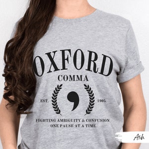 Oxford Comma Fighting Ambiguity Shirt: Teacher Gift for Grammar Lovers Embrace Clarity and Celebrate Punctuation, Funny English Tee image 4