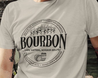 Bourbon Shirt Life Happens Bourbon Helps, Alcohol Gift for Bourbon Lover, Fathers Day Gift for Him, Bourbon Gifts, Whiskey Drinking Shirt