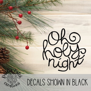Christmas Ornament Vinyl Decals Christmas Vinyl Decal O Holy Night Vinyl Decal Permanent Vinyl Decals Can Be Used on Wood Glass or Metal