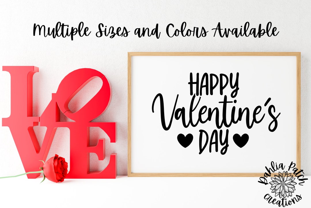 Happy Valentine's Day Vinyl Decal Permanent Vday Decor Etsy