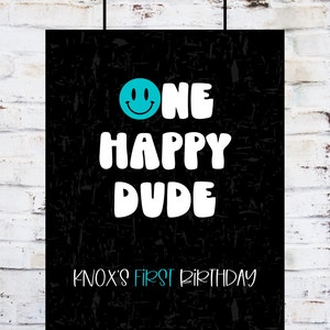 One Happy Dude Birthday Sign: Smiley Face First Birthday (Editable Template - Digital Download)
