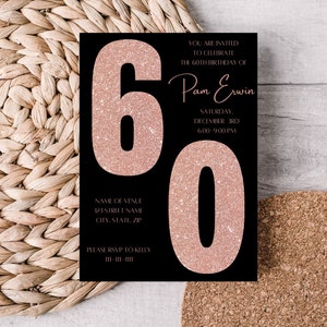 Digital 60th Birthday Party Invitation - Sixtieth Birthday Invitation - 60 And Fabulous - Rose Gold And Black Invitation - Digital Template
