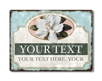 Magnolia Custom Metal Sign