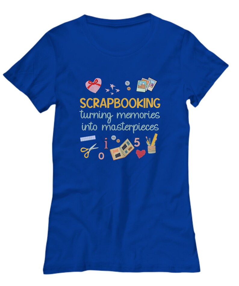 Scrapbooking Shirt | Crafter T-shirt | Scrapbook Lover Tshirt | Scrapbooking Gift | Artsy Gift | Turning Memories into Masterpieces image 4