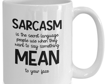 Sarcastic Mug | Sassy Mug | Coffee Mug | Funny Mugs | Adult Humor Gift | Funny Gift | Gag Gift | Rude Mugs | Inappropriate Gift | Sarcasm