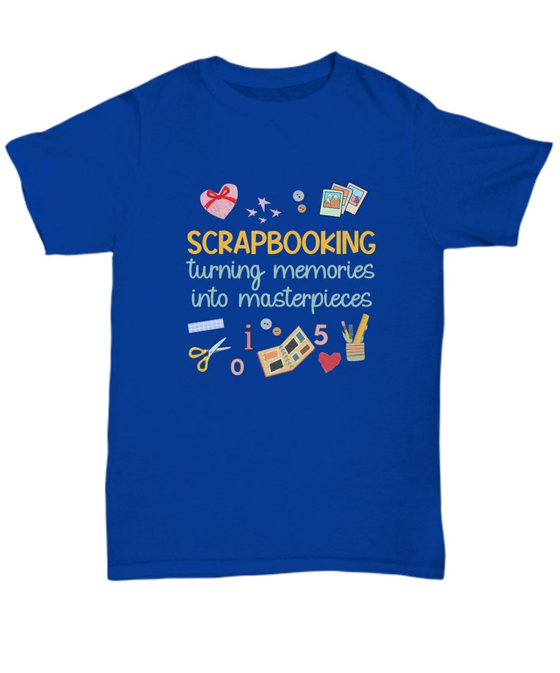 Scrapbooking Shirt | Crafter T-shirt | Scrapbook Lover Tshirt | Scrapbooking Gift | Artsy Gift | Turning Memories into Masterpieces image 3