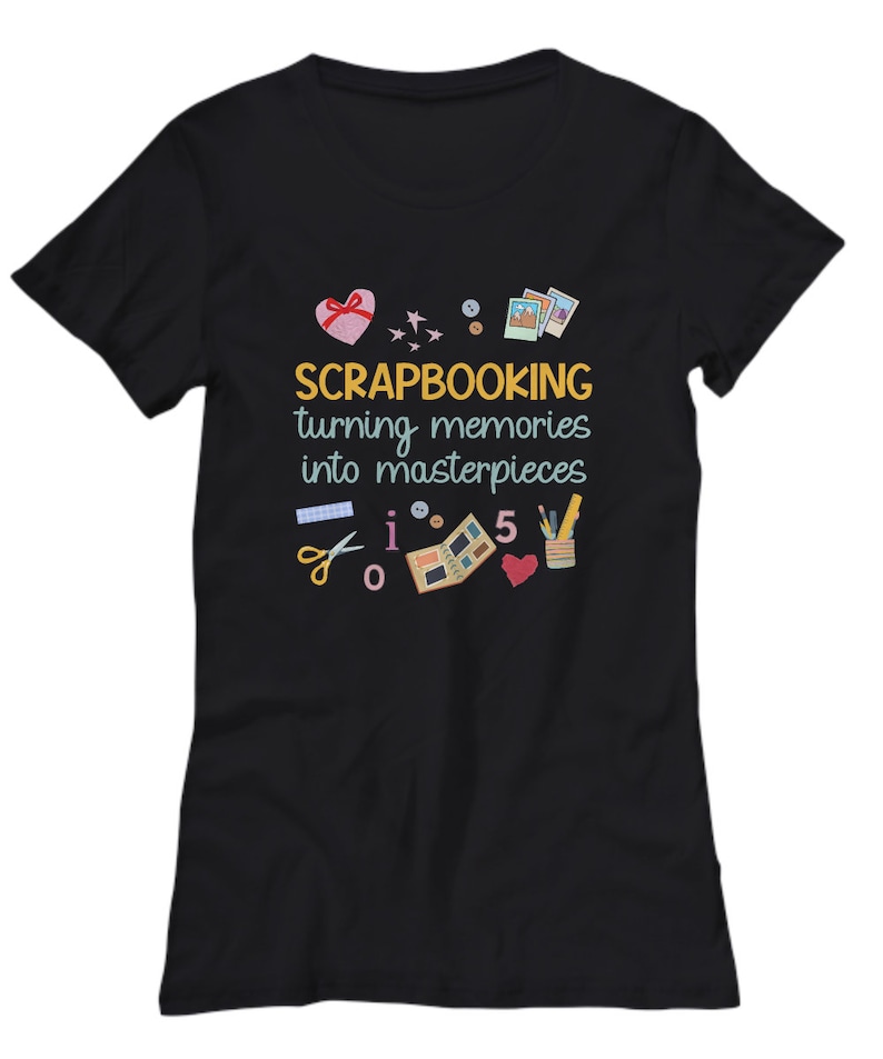 Scrapbooking Shirt | Crafter T-shirt | Scrapbook Lover Tshirt | Scrapbooking Gift | Artsy Gift | Turning Memories into Masterpieces image 2