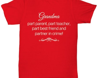 Grandma Shirt | Mother'S Day Shirt | Grandma To Be | Funny Grandma | Grandma Life | Grandma Gift | Nana Shirt | Partner in Crime | Mom Gift