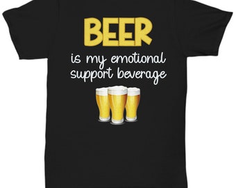 Beer T-shirt Funny | Beer Tshirt | Emotional Support Beverage | Beer Lover Gift | Drinking Beer Shirt | Funny Drinking Shirt | Beer Champion
