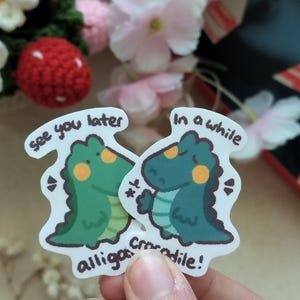 krokodil - krokodilsticker - alligator - alligatorsticker - cadeau voor beste vriend - leuke sticker - leuk cadeau - grappig - grappige sticker