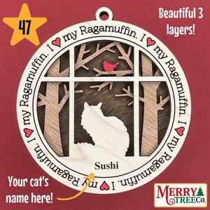 47 - Ragamuffin Katze Christbaumschmuck mit Namen, Personalisiertes Geschenk, 3-lagig personalisierter Katzenschmuck für Baum