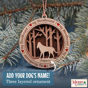 31 - Bloodhound Dog Personalized Gift, Dog Ornament with name, 3 Layer Wooden Customizable Dog Ornament for Christmas Tree