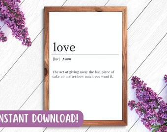 Funny LOVE DEFINITION WALL Print | Funny Love Quote Wall Art | Funny Wall Decor | Decor Prints | Funny Definition Decor | Digital Prints