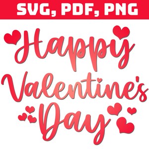 Hearted Happy Valentine&#39;s Day Svg File•Digital Download•Svg File for Cricut•Silhuotte•Clipart•Printable•SVG PNG PDF
