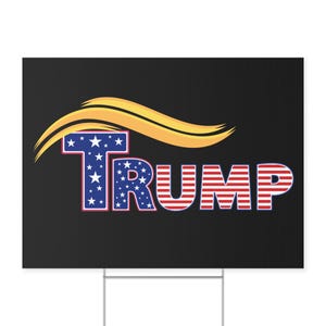 Donald Trump - USA - Yard Sign