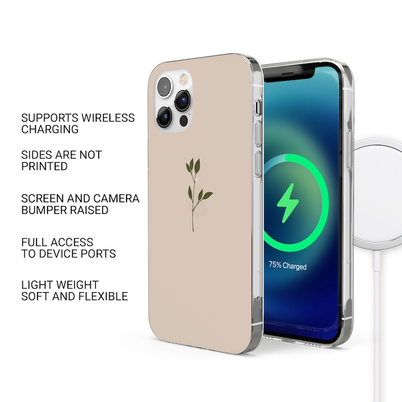 May include: A beige phone case with a small green plant design. The case is compatible with wireless charging and has a raised bumper to protect the screen and camera. The text "75% Charged" is visible on the phone screen.