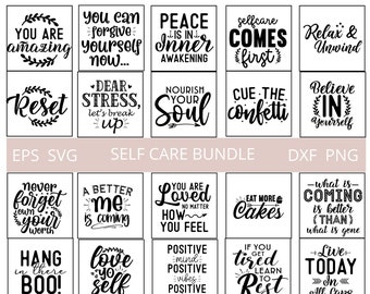 Self Care SVG Bundle, Positive Affirmations, Motivational Quotes (Digital Download)