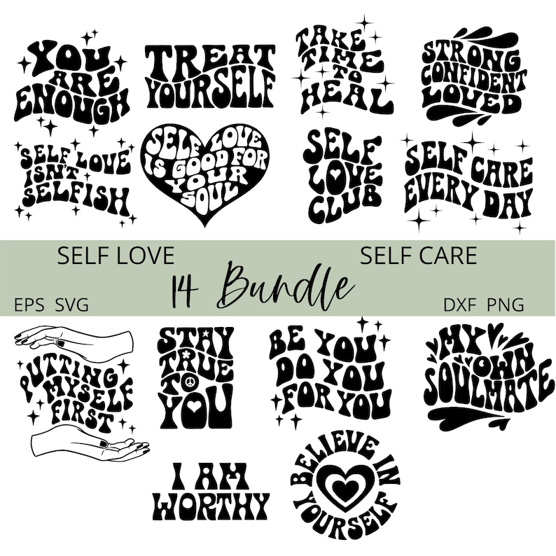 Self Care SVG Bundle, Self Love Svg Bundle, Positive Quotes Svg