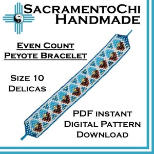 May include: A blue, white, brown, and gold peyote stitch bracelet with the text "Even Count Peyote Bracelet" and "Size 10 Delicas". The bracelet is a digital pattern download.