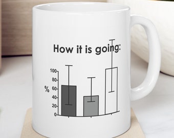 Statistics Mug (Science gift, Biology, Biochemistry, Chemistry, Physics)