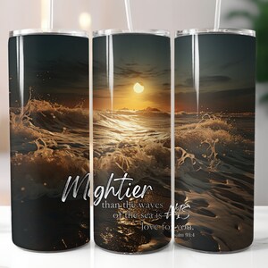 Mightier Ocean Waves Christian Scripture 20 oz Skinny Tumbler Sublimation Wrap Design, Instant Digital Download PNG, Straight Tumbler Wrap