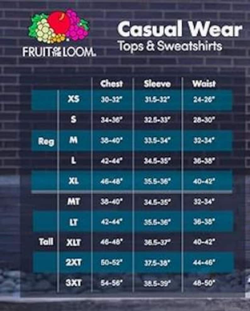 May include: A size chart for Fruit of the Loom casual wear tops and sweatshirts. The chart includes chest, sleeve, and waist measurements in inches for sizes XS to 3XT. The Fruit of the Loom logo is in the top left corner.