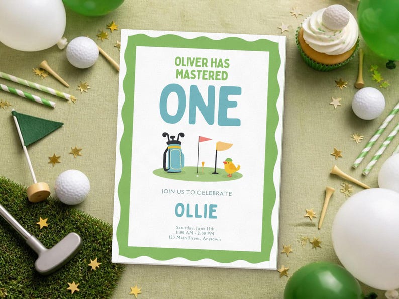 May include: A rectangular invitation card with a wavy green border featuring the text OLIVER HAS MASTERED ONE, OLLIE, and event details. The graphic shows a golf bag, a flag, and a yellow bird on a green patch of grass.