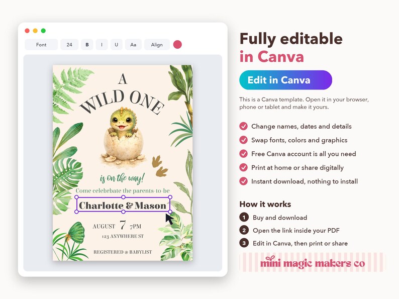 May include: A digital baby shower invitation template featuring a baby dinosaur hatching from an egg, surrounded by green tropical leaves. The text reads A WILD ONE is on the way, Charlotte & Mason, August 7, 7PM, 123 ANYWHERE ST.