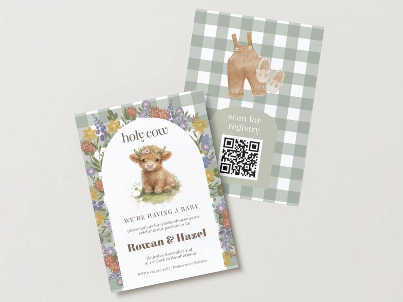 May include: Two rectangular baby shower invitation cards with a sage green gingham pattern. One card features a watercolor highland cow with a flower crown, floral border, and text reading holy cow, Rowan & Hazel. The other card shows overalls, shoes, and a QR code.