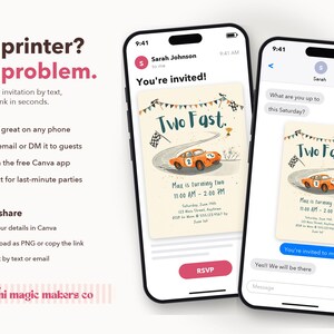 May include: Two smartphones display a digital birthday invitation featuring an orange race car, a checkered flag, and the text Two Fast. The invitation includes details for a second birthday party, including time, date, and location, shown in a mobile messaging interface.