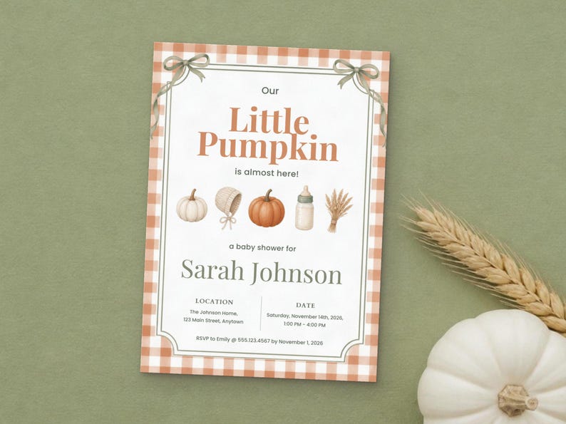 May include: A rectangular baby shower invitation with an orange and white gingham border and two gray bows at the top. The text reads Our Little Pumpkin is almost here! a baby shower for Sarah Johnson, with location and date details.